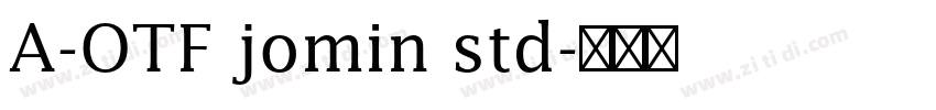 A-OTF jomin std字体转换